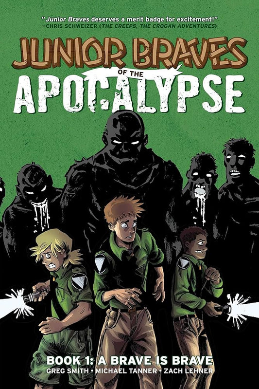 Junior Braves of the Apocalypse Vol. 1: A Brave is Brave (1) cover image