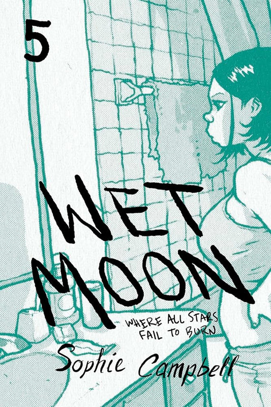 Wet Moon Vol. 5: Where All Stars Fail to Burn (5) cover image