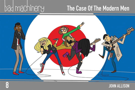 Bad Machinery Vol. 8: The Case of the Modern Men (8) cover image