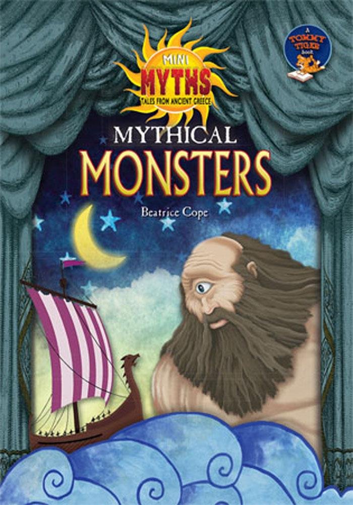 Mythical Monsters (Mini Myths: Tales from Ancient Greece) cover image