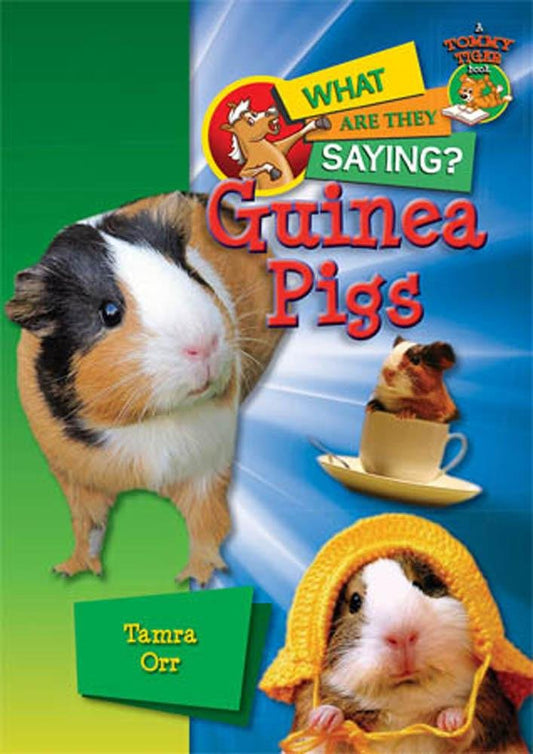 Guinea Pigs (What Are They Saying?) cover image