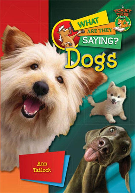 Dogs (What Are They Saying?) cover image