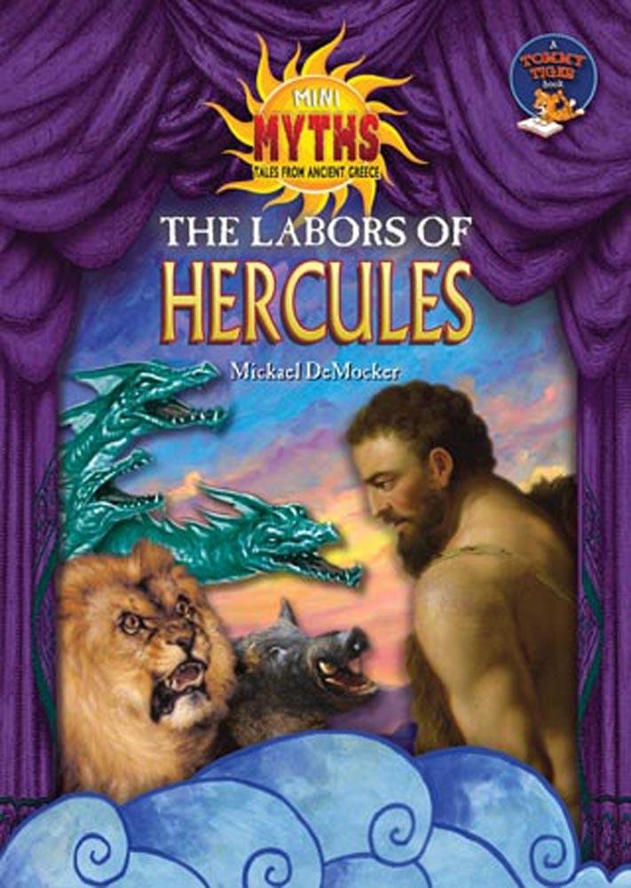 The Labors of Hercules (Mini Myths: Tales from Ancient Greece) cover image