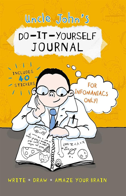 Uncle John's Do-It-Yourself Journal for Infomaniacs Only cover image