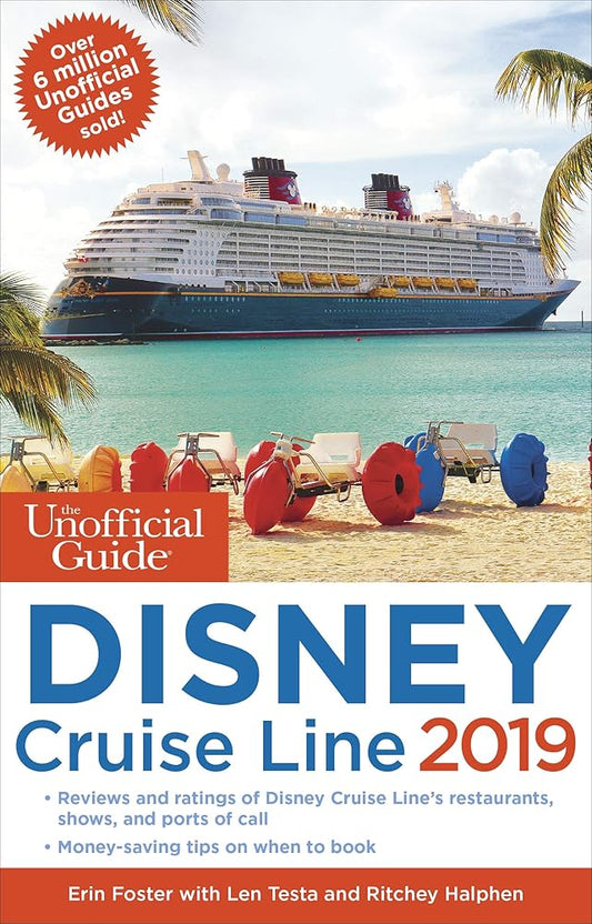 The Unofficial Guide to the Disney Cruise Line 2019 (The Unofficial Guides) cover image
