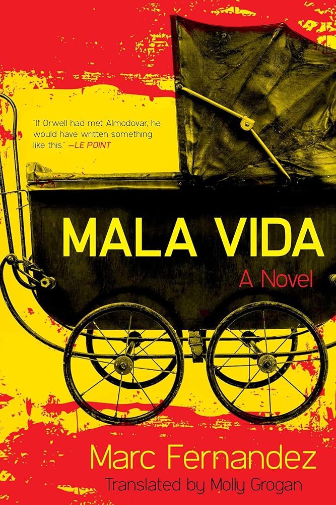 Mala Vida: A Novel cover image