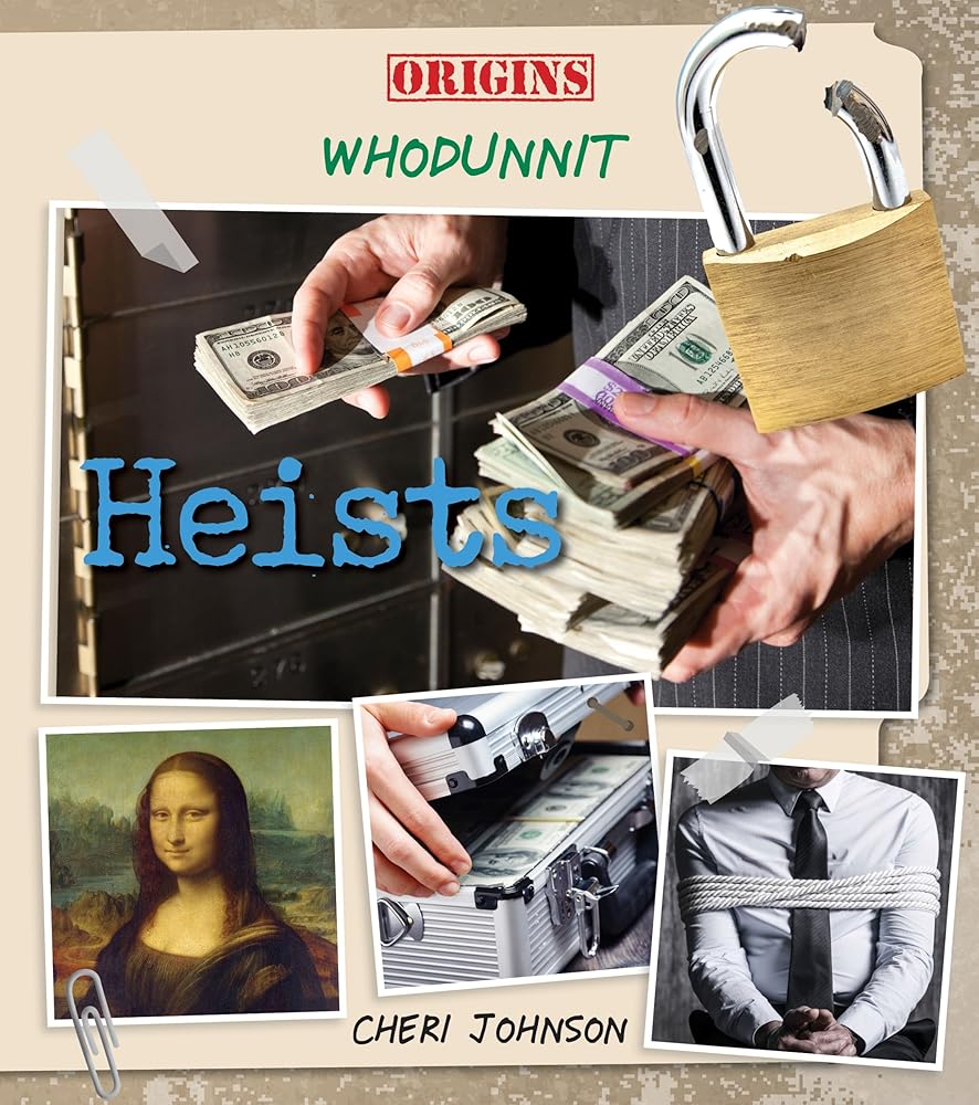 Heists (Origins: Whodunnit) cover image