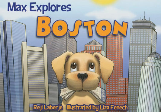 Max Explores Boston cover image