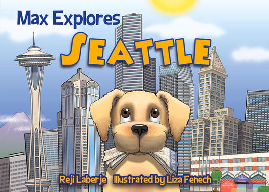Max Explores Seattle cover image