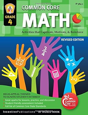 Common Core Math Grade 4: Activities That Captivate, Motivate, & Reinforce cover image