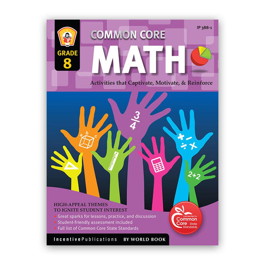 Common Core Math Grade 8: Activities That Captivate, Motivate, & Reinforce cover image