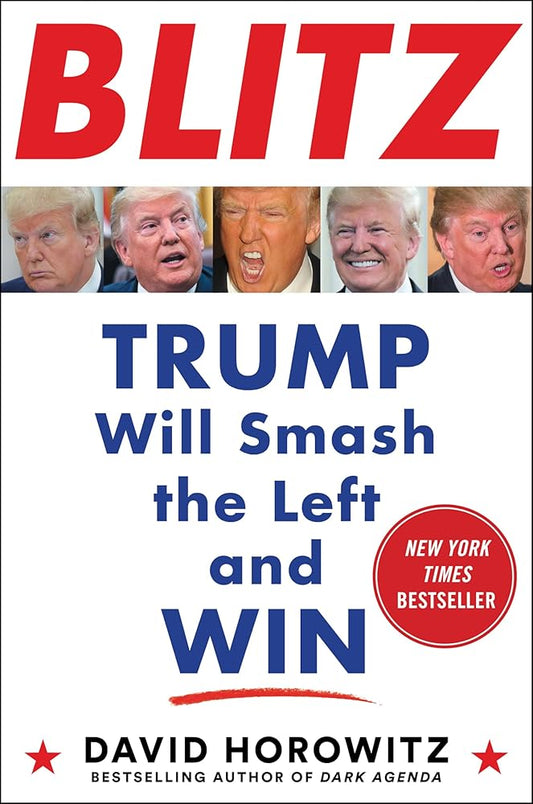 Blitz: Trump Will Smash the Left and Win cover image