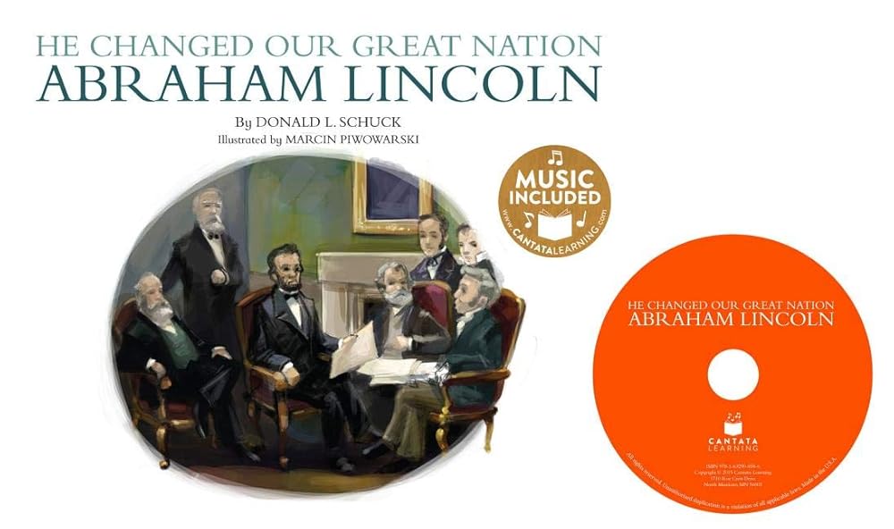 He Changed our Great Nation: Abraham Lincoln (Hardcover plus CD) (America's Leaders) cover image