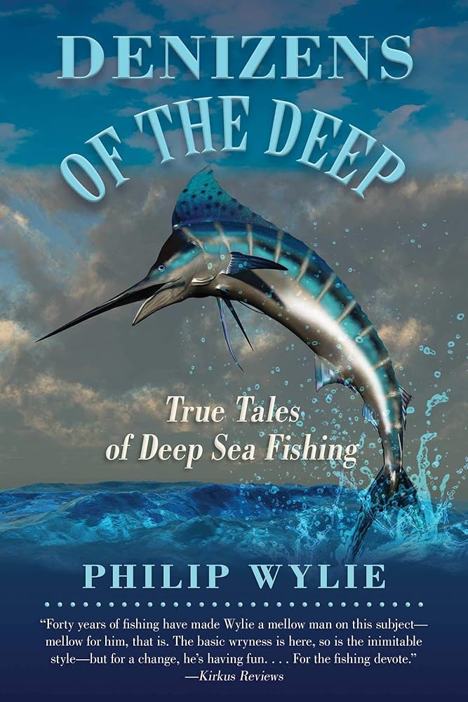 Denizens of the Deep: True Tales of Deep Sea Fishing cover image