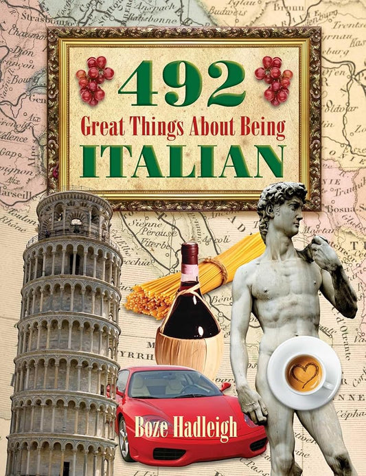 492 Great Things About Being Italian cover image