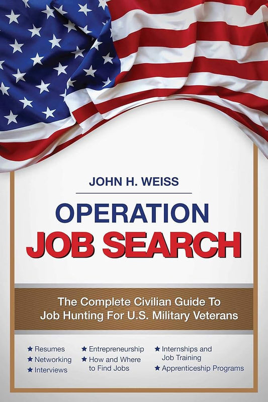 Operation Job Search: A Guide for Military Veterans Transitioning to Civilian Careers cover image
