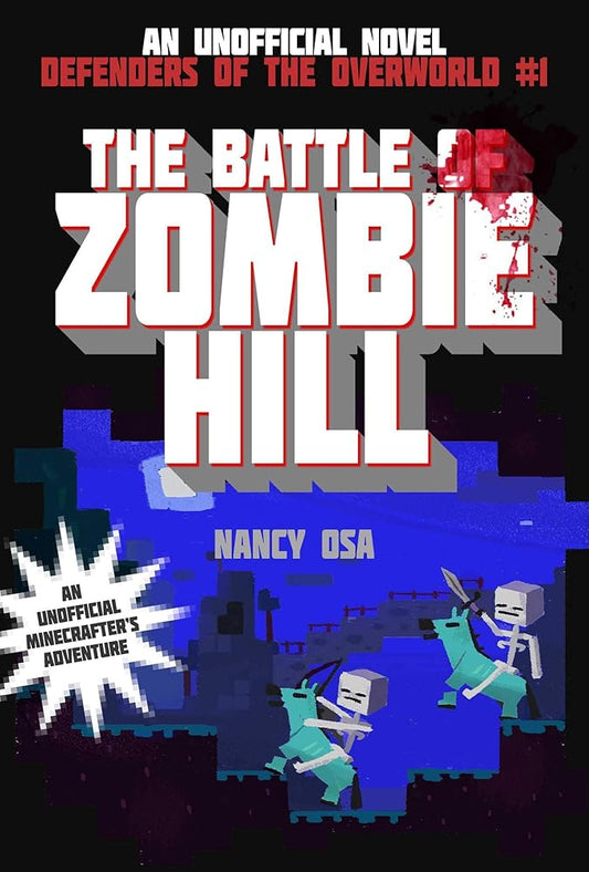 Battle of Zombie Hill: Defenders of the Overworld #1 cover image