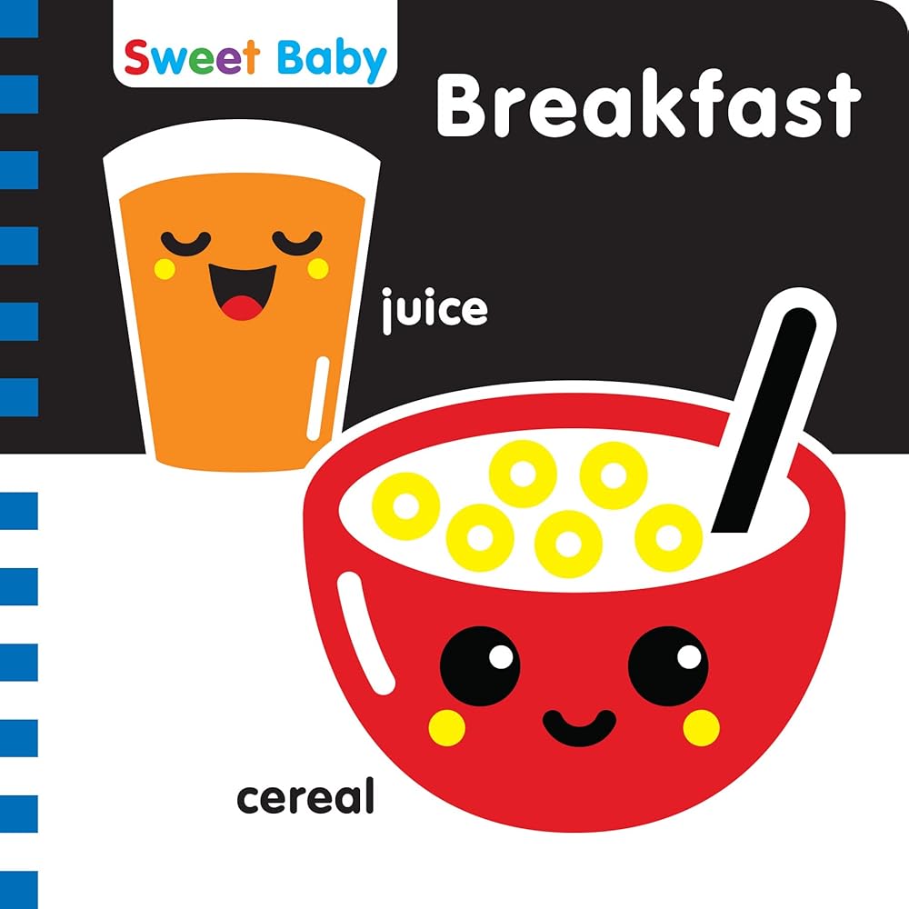 Sweet Baby: Breakfast: A High-Contrast Introduction to Mealtime (Sweet Baby High Contrast) cover image