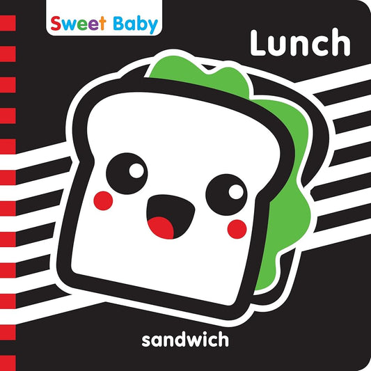 Sweet Baby: Lunch: A High Contrast Introduction to Mealtime (Sweet Baby High Contrast) cover image