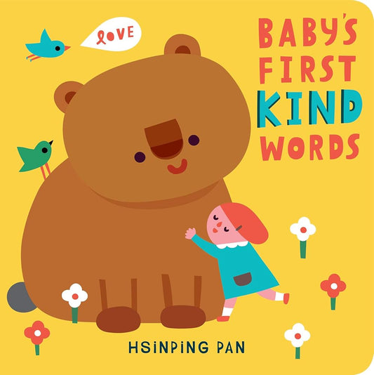 Baby's First Kind Words: A Board Book cover image