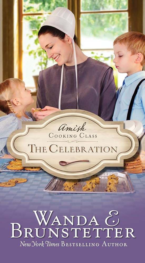 The Celebration (Amish Cooking Class, 3) cover image