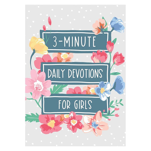3-Minute Daily Devotions for Girls (3-Minute Devotions) cover image