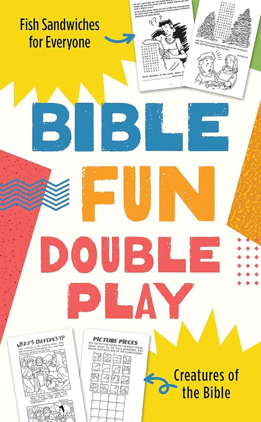 Bible Fun Double Play: Featuring Fish Sandwiches for Everyone and Creatures of the Bible! cover image