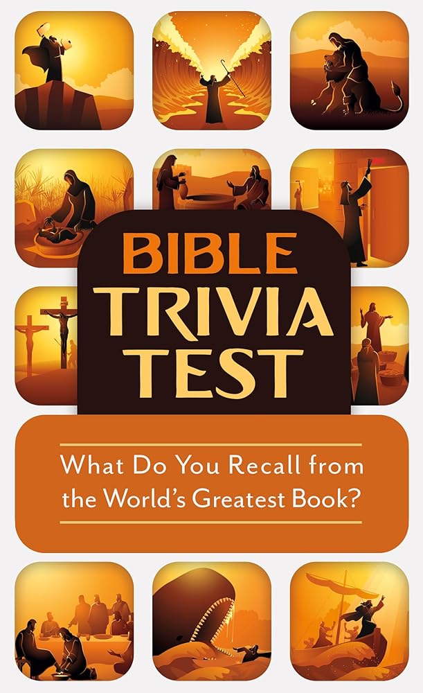 Bible Trivia Test: What Do You Recall from the World's Greatest Book? cover image