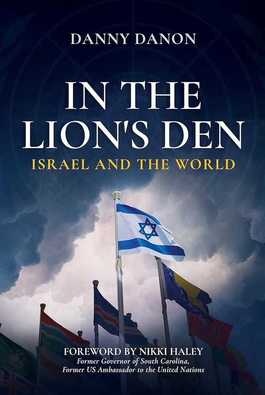 In the Lion's Den: Israel and the World cover image