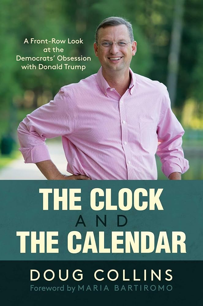 The Clock and the Calendar: A Front-Row Look at the Democrats' Obsession with Donald Trump cover image