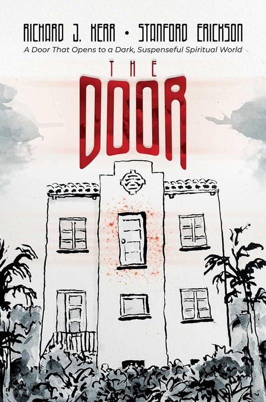 The Door: A Door That Opens to a Dark, Suspenseful Spiritual World cover image