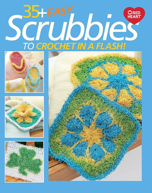35+ Easy Scrubbies to Crochet in a Flash!-Diverse Patterns for Every Holiday, Season, and Everyone cover image