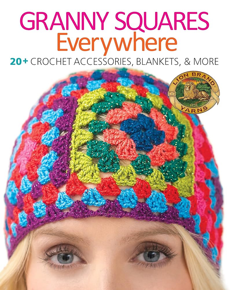 Granny Squares Everywhere: 20+ Crochet Accessories, Blankets, & More cover image