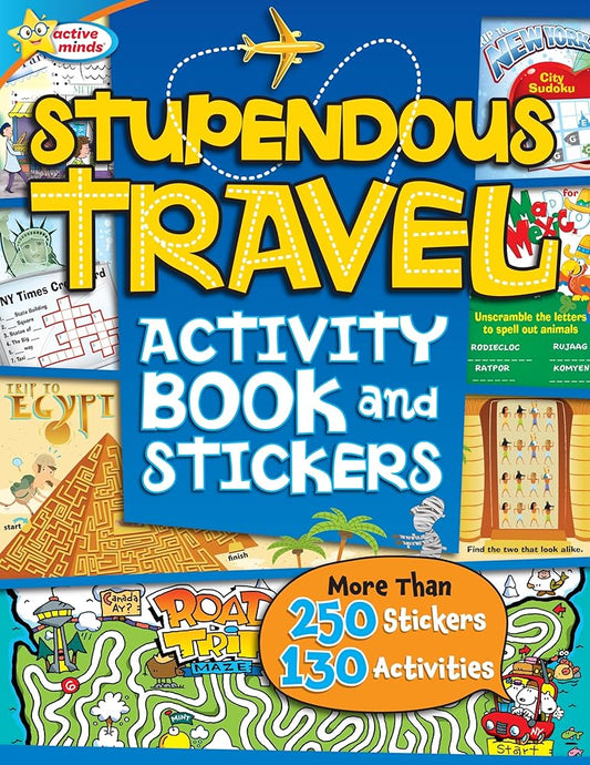 Active Minds - Stupendous Travel Activity Book and Stickers - Over 130 Activities and 250 Stickers Included! cover image