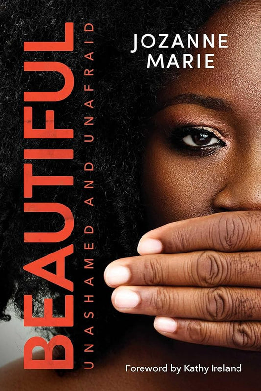 Beautiful: Unashamed and Unafraid cover image