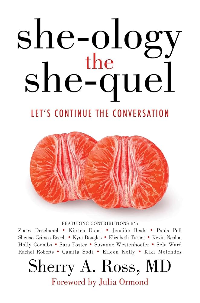She-ology, The She-quel: Let's Continue the Conversation cover image