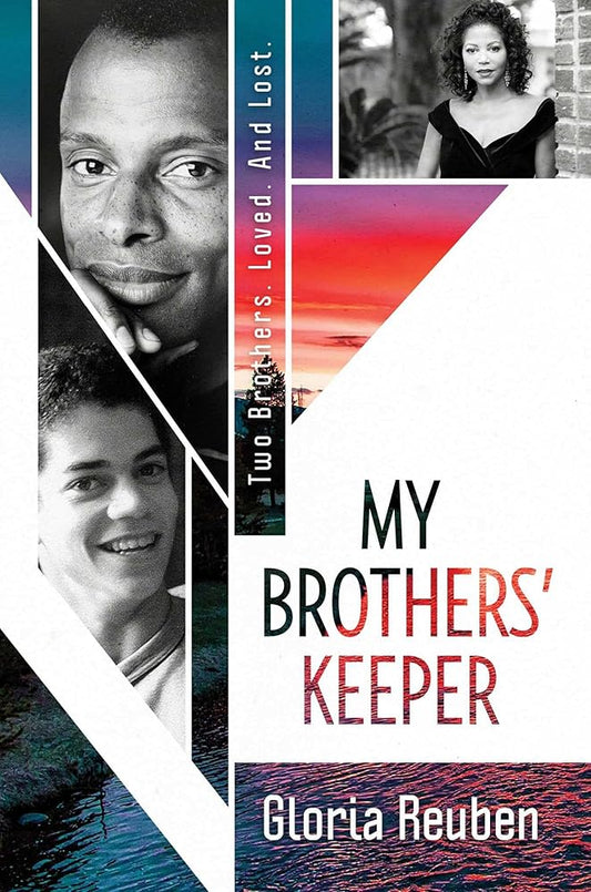 My Brothers' Keeper: Two Brothers. Loved. And Lost. cover image
