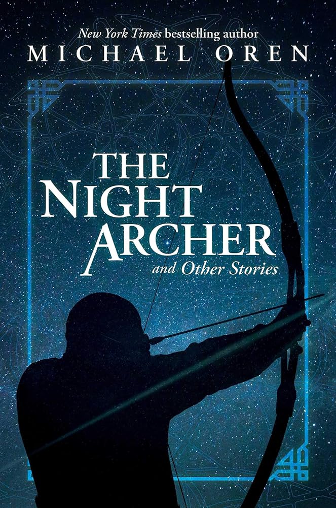 The Night Archer: and Other Stories cover image