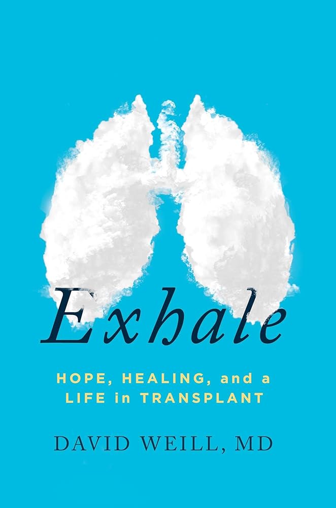 Exhale: Hope, Healing, and a Life in Transplant cover image