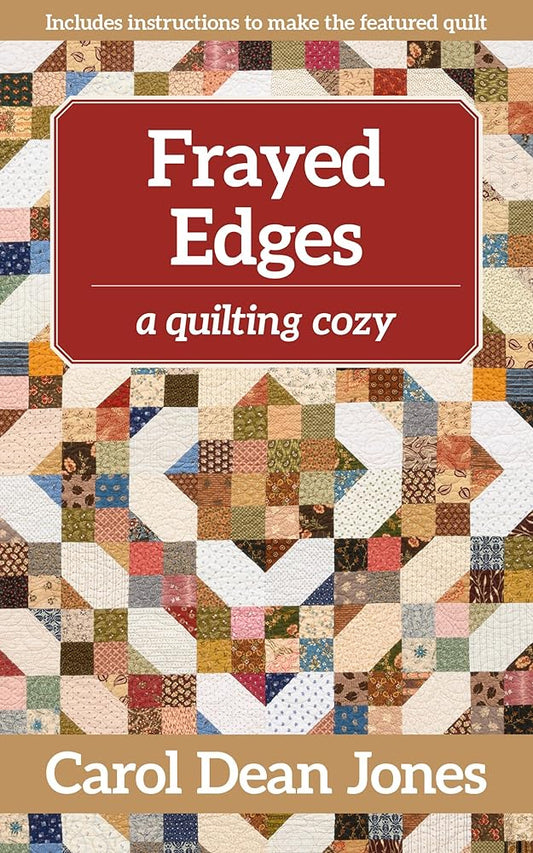 Frayed Edges: A Quilting Cozy (Volume 12) cover image