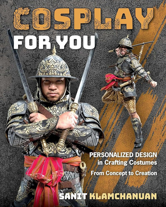 Cosplay for You: Personalized Design in Crafting Costumes; From Concept to Creation cover image