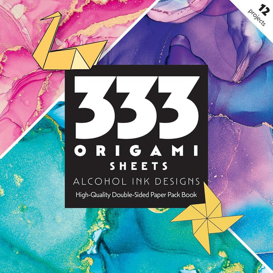 333 Origami Sheets Alcohol Ink Designs: High-Quality Double-Sided Paper Pack Book cover image