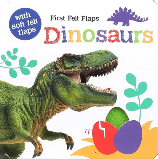 First Felt Flaps: Dinosaurs! cover image