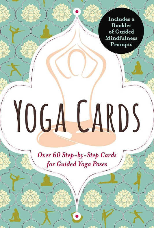 Yoga Cards: 60 Yoga Cards For Balance and Relaxation Anywhere, Anytime cover image