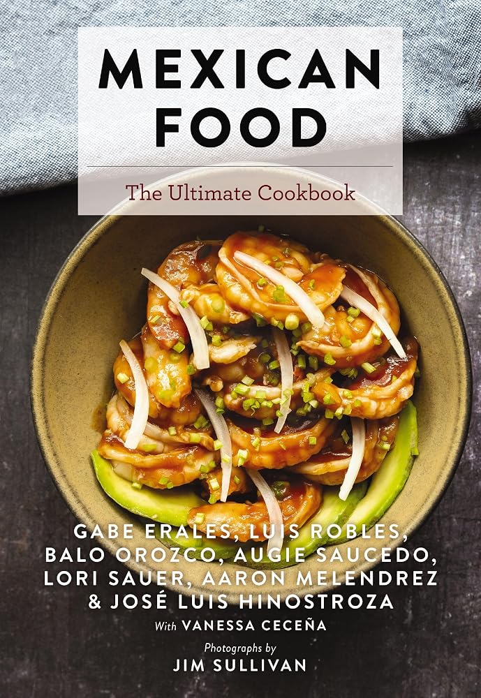 Mexican Food: The Ultimate Cookbook cover image