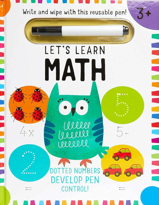Let's Learn: First Math Skills: (Early Math Skills, Number Writing Workbook, Addition and Subtraction, Kids' Counting Books, Pen Control, Write and Wipe) cover image