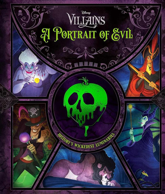 Disney Villains: A Portrait of Evil: History's Wickedest Luminaries (Books About Disney Villains) cover image