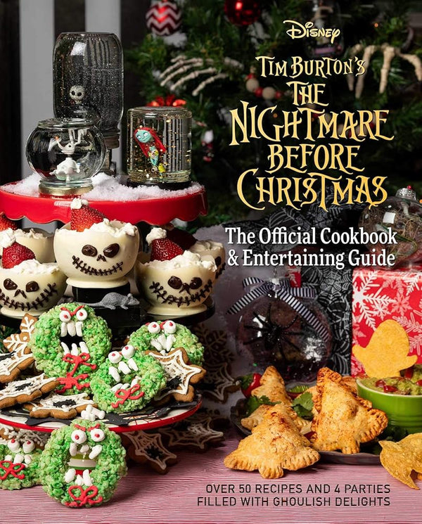The Nightmare Before Christmas: The Official Cookbook & Entertaining Guide cover image