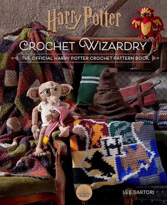 Harry Potter: Crochet Wizardry | Crochet Patterns | Harry Potter Crafts: The Official Harry Potter Crochet Pattern Book cover image