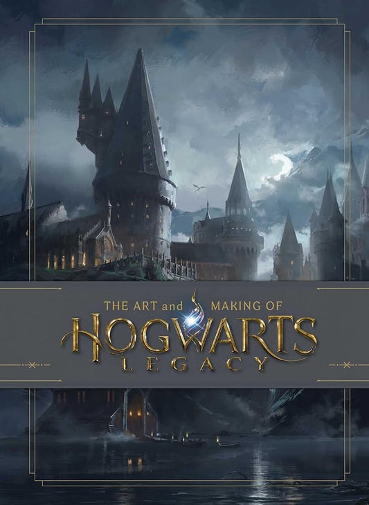 The Art and Making of Hogwarts Legacy: Exploring the Unwritten Wizarding World cover image